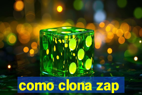 como clona zap